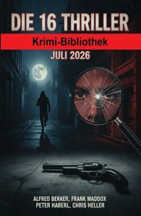 Die 16 Thriller Krimi-Bibliothek Juli 2026