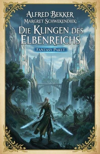 Die Klingen des Elbenreichs: Fantasy Paket