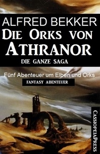  Alfred Bekker - Die Orks von Athranor.