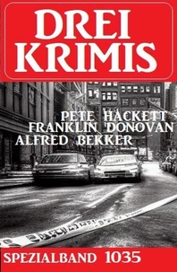 Drei Krimis Spezialband 1035