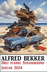 Drei starke Strandkrimis Januar 2024