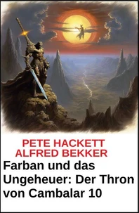 Farban und das Ungeheuer  Der Thron von Cambalar 10