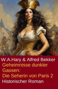 ​ Geheimnisse dunkler Gassen: Die Seherin von Paris 2