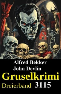 Gruselkrimi Dreierband 3115