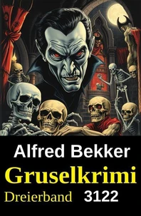 Gruselkrimi Dreierband 3122
