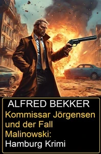 Kommissar Jörgensen und der Fall Malinowski: Hamburg Krimi