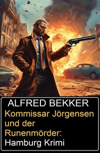 Kommissar Jörgensen und der Runenmörder: Hamburg Krimi