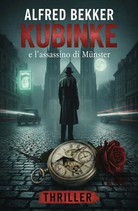 Kubinke e l'assassino di Münster: Thriller