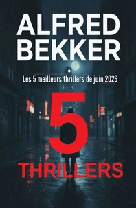 Les 5 meilleurs thrillers de juin 2026
