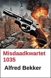 Misdaadkwartet 1035