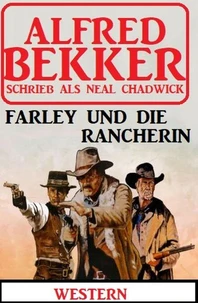 Neal Chadwick Western - Farley und die Rancherin
