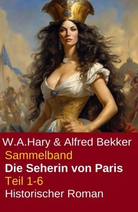 Sammelband Die Seherin von Paris Teil 1-6