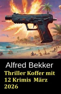 Thriller Koffer mit 12 Krimis März 2026