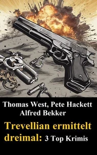 Trevellian ermittelt dreimal: 3 Top Krimis