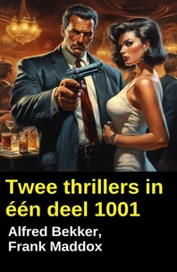 Twee thrillers in één deel 1001