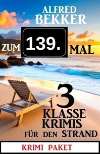 Zum 139. Mal 3 klasse Krimis für den Strand