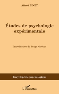 Alfred Binet - Etudes de psychologie expérimentale.