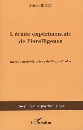L'étude expérimentale de l'intelligence. (1903)