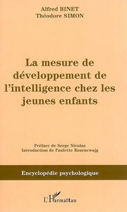 Alfred Binet - La mesure du développement de l'intelligence chez les jeunes enfants.
