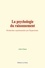 La psychologie du raisonnement. Recherches expérimentales par l'hypnotisme