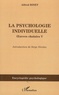Alfred Binet - La psychologie individuelle - Oeuvres choisies Tome 5.