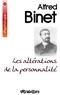 Alfred Binet - Les altérations de la personnalité.