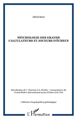 Alfred Binet - Psychologie des grands calculateurs et joueurs d'echec.