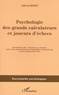 Alfred Binet - Psychologie des grands calculateurs et joueurs d'echecs.