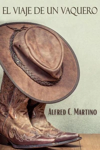 El Viaje De Un Vaquero