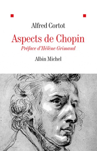 Alfred Cortot - Aspects de Chopin.