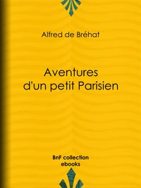 Aventures d'un petit Parisien