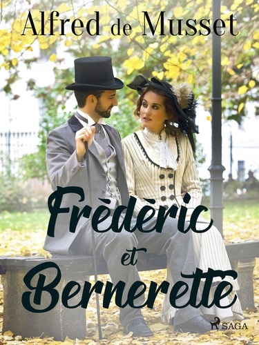 Frédéric et Bernerette