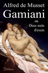 Alfred de Musset - Gamiani ou Deux nuits d'excès - Illustré par Jean de Guethary.