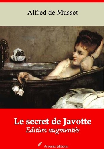 Le Secret de Javotte – suivi d'annexes. Nouvelle édition 2019