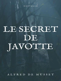 Le secret de Javotte