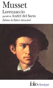 Lorenzaccio Precede De Andre Del Sarto