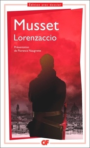 Télécharger des livres google free Lorenzaccio PDB PDF en francais 9782081501553 par Alfred de Musset