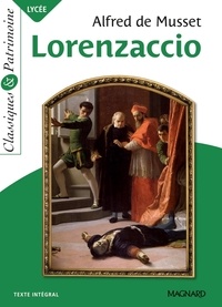 Alfred de Musset - Lorenzaccio.