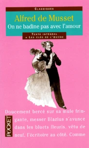 On ne badine pas avec l'amour