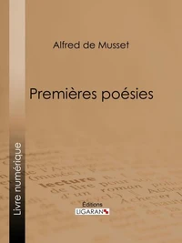 Premières Poésies