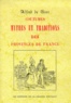 Alfred de Nore - Coutumes, Mythes Et Traditions Des Provinces De France.