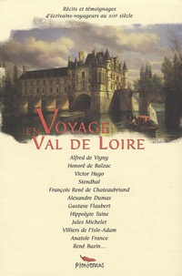 Alfred de Vigny et  Stendhal - Voyage en Val de Loire.
