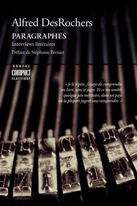 Alfred DesRochers et Stéphanie Bernier - Paragraphes - Interviews littéraires.