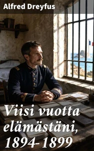 Viisi vuotta elämästäni, 1894-1899