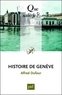 Alfred Dufour - Histoire de Genève.