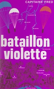 Alfred Dutheillet de Lamothe (Capitai et  Léonard - Bataillon Violette.