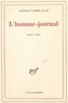 Alfred Fabre-Luce - L'homme-journal - 1966-1967.