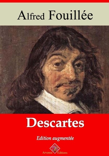 Descartes – suivi d'annexes. Nouvelle édition 2019