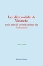Alfred Fouillée - Les idées sociales de Nietzsche et la morale aristocratique du Surhomme.
