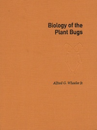 Alfred-G Wheeler Jr - Biology Of Plant Bugs (Hemiptera : Miradae). Pests, Predators, Opportunists.